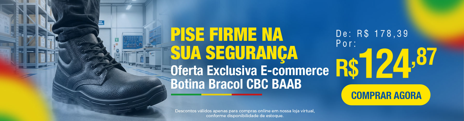 Oferta Botina segurança bracol cbc baab